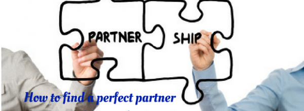 How to find a perfect partner for your Business?