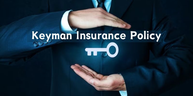 Things to Know About Keyman Insurance Policy Coverage