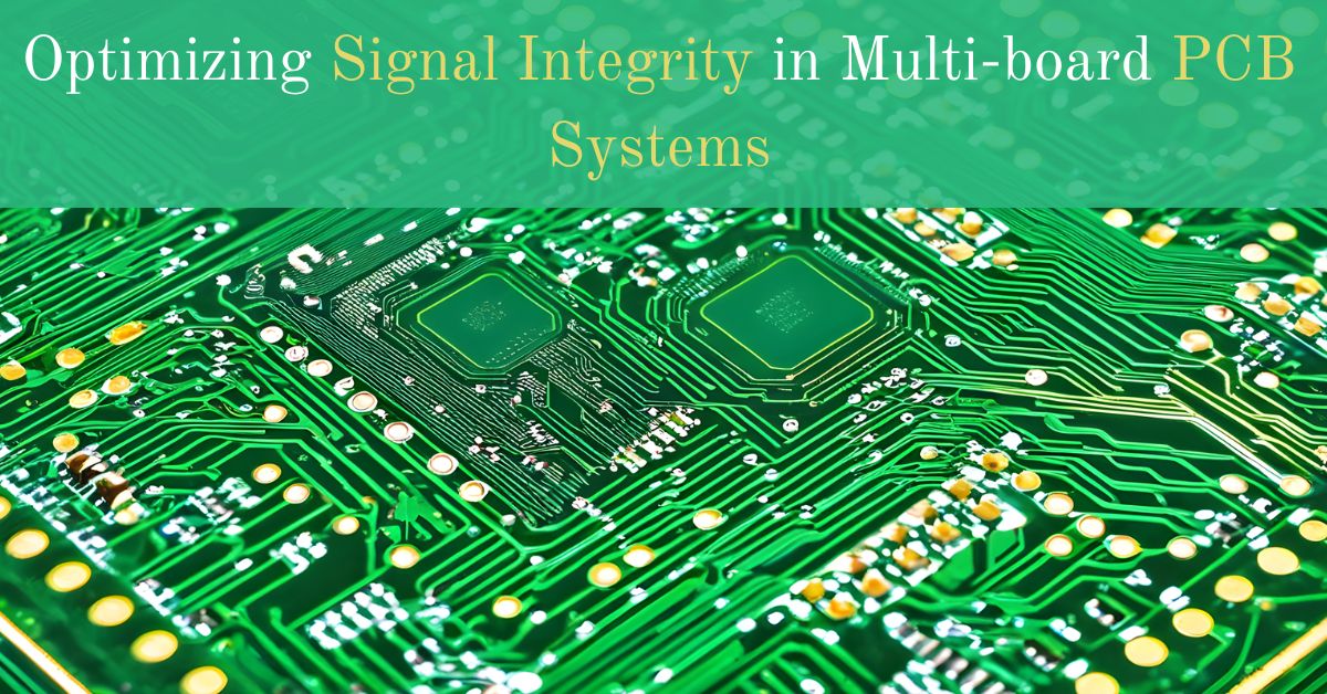 Optimizing Signal Integrity in Multi-board PCB Systems